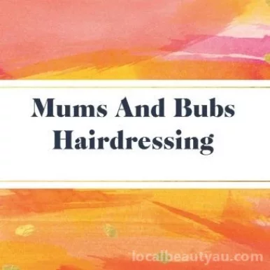 Mums And Bubs Hairdressing, Brisbane - Photo 2