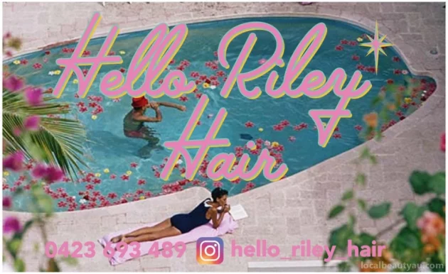 Hello Riley Hair, Brisbane - 